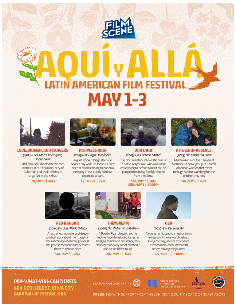 informational flyer for the Aquí y Allá Latin American Film Festival - flyer includes the scheduled movies, which can be found at the link below
